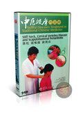 TCM Neck and Shoulder Massage for Cervical Spondylosis by Wang Hualan DVD