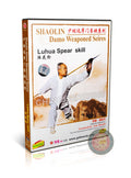 Shaolin Damo Luhua Spear King of Long Weapons by Master Yan Zhenfa DVD Guide